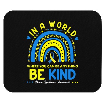Discover Be Kind Down syndrome Awareness October Teacher Mouse Pads