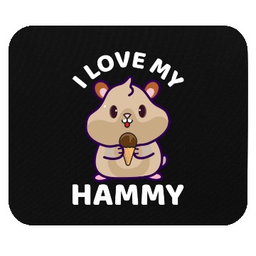 Discover I Love My Hammy 1 Mouse Pads
