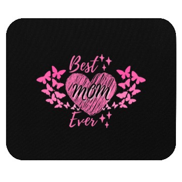 Discover Best mom ever Mouse Pads
