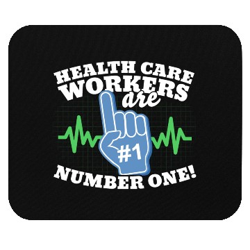 Discover Health Care Workers Are Number One Mouse Pads