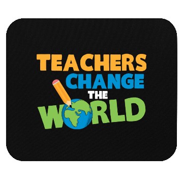 Discover Teachers Change The World Funny Mouse Pads