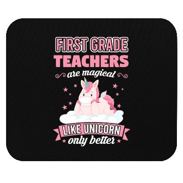 Discover First Grade Teachers like unicorn Teacher Mouse Pads