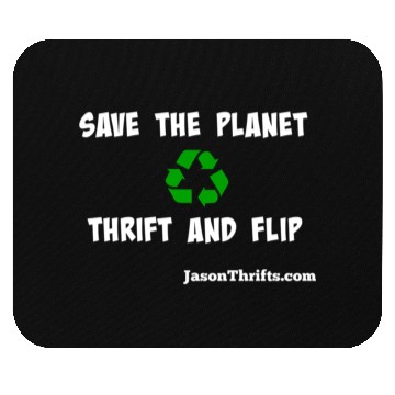 Discover Save The Planet Thrift And Flip Dark Colors Mouse Pads