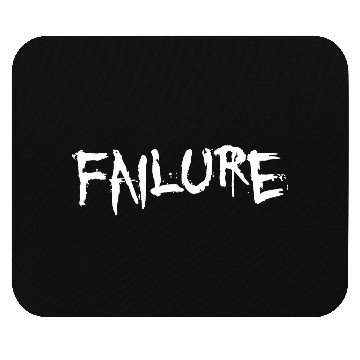 Discover Failure - Gothic Mouse Pads