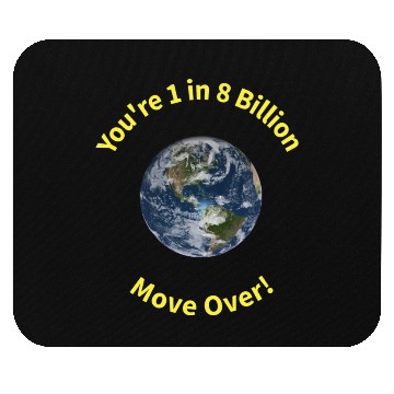 Discover Globe Billion Move Over Yellow Mouse Pads