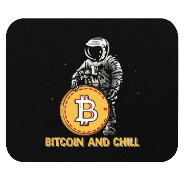 Discover Bitcoin and Chill funny Mouse Pads