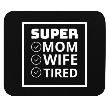 Discover vintage international women's day mom,wife,tired Mouse Pads