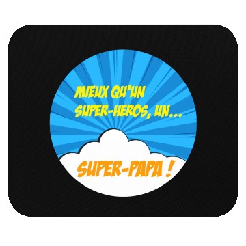 Discover Super-dad super-hero Best dad Father's day Comics Mouse Pads
