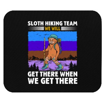 Discover Sloth Hiking Team Wanderlust funny Mountaineer Mouse Pads