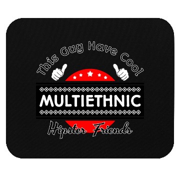 Discover This Guy Have Cool Multi Ethnic Hipster Friends Mouse Pads