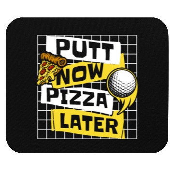 Discover Putt Now Pizza Later Golfing Legend Player Pro Mouse Pads