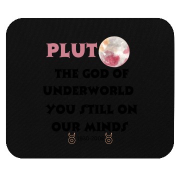 Discover Don't Forget Pluto! Funny Science Astronomy Mouse Pads