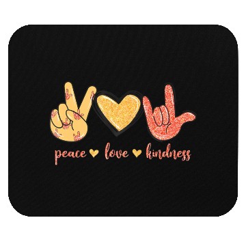 Discover Peace Love Kindness I Love You Sign Language Anti Mouse Pads