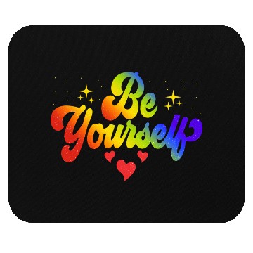 Discover Gay Pride Be Yourself Pride Month Rainbow Mouse Pads