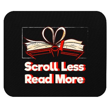 Discover Scroll Less Read More Bookworm Reading Book Lover Mouse Pads