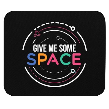 Discover Give Me Some Space Space Shuttle Science Mouse Pads