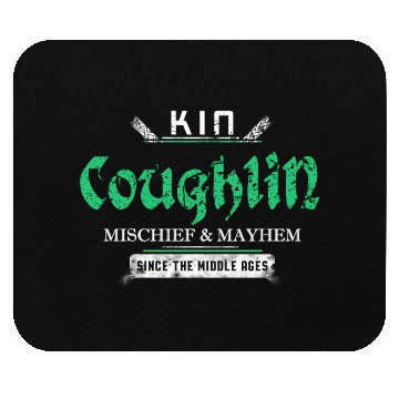 Discover Kin Coughlin Mischief And Mayhem Since The Middle Mouse Pads