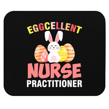Discover Eggcellent Nurse Practitioner Easter Mouse Pads