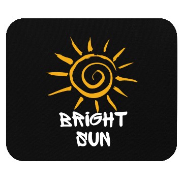 Discover BRIGHT SUN Mouse Pads