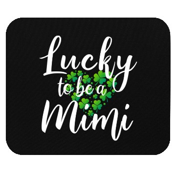 Discover St Patricks Day Lucky To Be A Mimi Mouse Pads