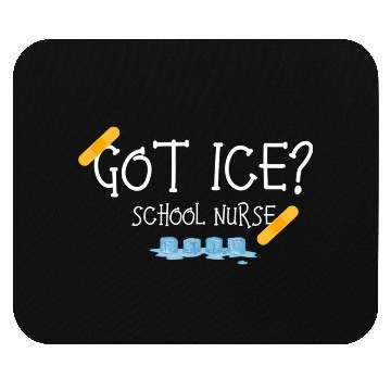 Discover Got Ice School Nurse Mouse Pads
