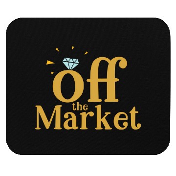 Discover Off The Market Fiance Or Bride With Engagement Rin Mouse Pads