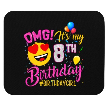Discover Omg It'S My 8Th 8 Mouse Pads