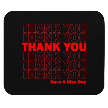 Discover Thank You Have Ae Day Grocery Mouse Pads