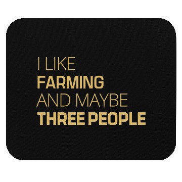 Discover awesome i like farming Mouse Pads
