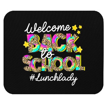 Discover Leopard Welcome Back To School Lunch Lady Life Mouse Pads