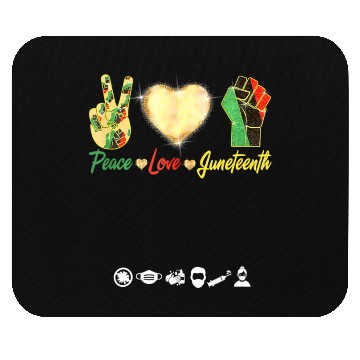 Discover Peace Love Junenth Black History Month Pride Mouse Pads