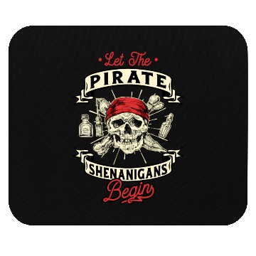 Discover Let The Pirate Shenanigans Begin Crossbones Freebo Mouse Pads