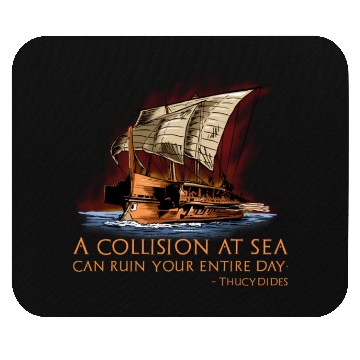 Discover Ancient Greek Historian Thucydides Quote Athenian Mouse Pads