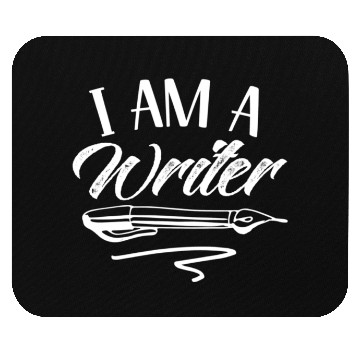 Discover I Am A Writer Job Writing Author Write Mouse Pads