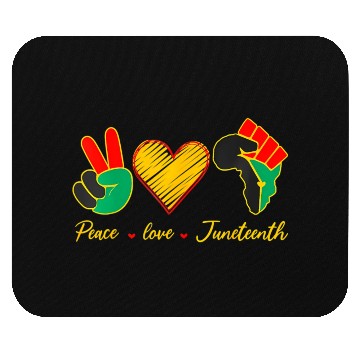 Discover Peace Love Junenth Black History Pride African Ame Mouse Pads