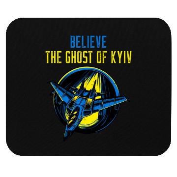 Discover The Ghost Of Kyiv Believe Ukraine I Stand With Ukr Mouse Pads