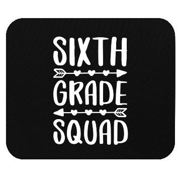 Discover Sixth Grade Squad 6th Grade Back To School Mouse Pads
