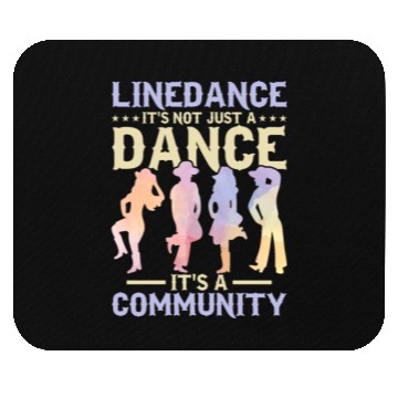 Discover Linedance It's Not Just A Dance Country Music West Mouse Pads