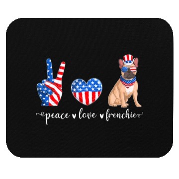 Discover Peace Love Frenchie Patriotic US Flag 4th July Mouse Pads