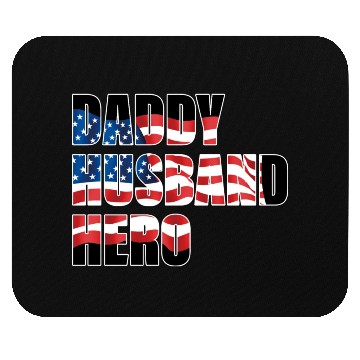 Discover Daddy Husband Hero Mouse Pads