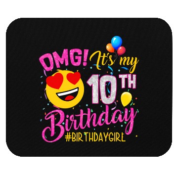 Discover Omg It'S My 10Th 10 Mouse Pads