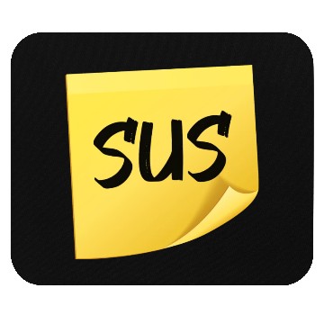 Discover Among Us SUS suspicious postit note 1 Mouse Pads