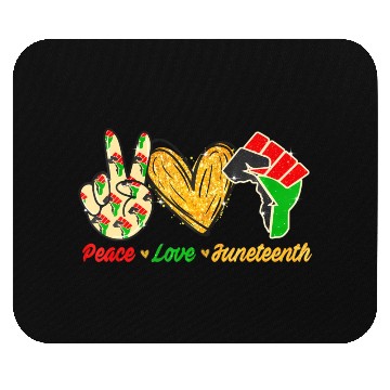 Discover Peace Love Junenth Black Pride Freedom Independenc Mouse Pads