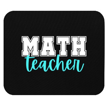 Discover Math Teacher College Print And Script Lettering Mouse Pads