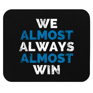 Discover We Almost Always Almost Win Sunday Detroit Mi Foot Mouse Pads