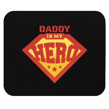 Discover Daddy is my superhero 1 Mouse Pads