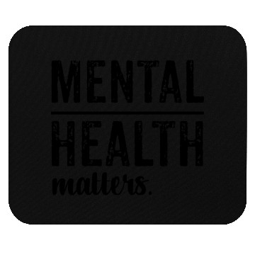 Discover Mental Health Matters Wear Green Mouse Pads