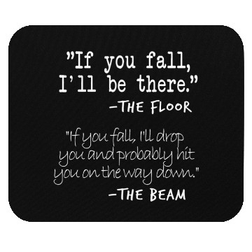 Discover And Gymnastic Floor Sayings Mouse Pads