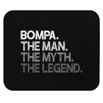 Discover Bompa The The Myth The Legend Mouse Pads