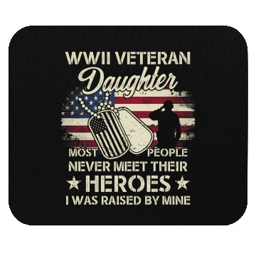 Discover Wwii Veteran Daughter Most People Never Meet Their Mouse Pads